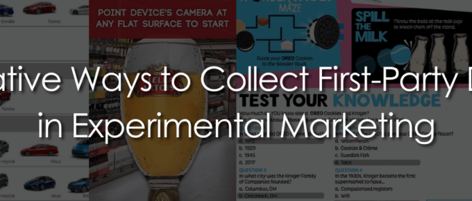 Creative Ways to Collect First-Party Data in Experimental Marketing